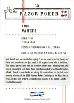 2006 Razor Poker #15 Amir Vahedi Back